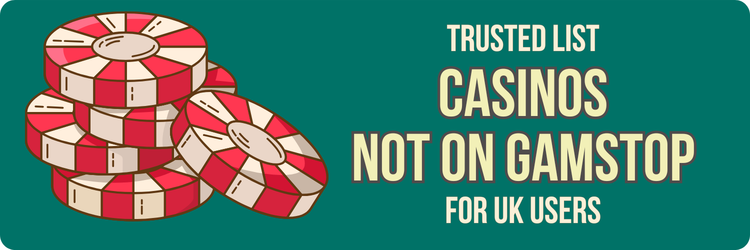 Exploring Non-Gamstop Casinos Your Ultimate Guide to Alternative Gaming