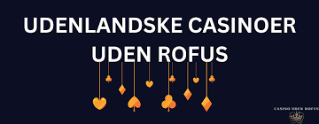 Oplev Online Casinoer Uden ROFUS i Danmark -258511370